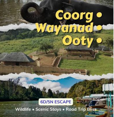 5N6D - Coorg Wayanad Ooty Delight